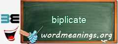 WordMeaning blackboard for biplicate